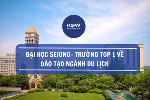 Đại học Sejong trường top 1 về đào tạo ngành du lịch