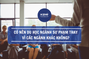 Có Nên Du Học Ngành Sư Phạm Thay Vì Các Ngành Khác Không