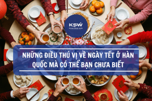 Những Điều Thú Vị Về Ngày Tết Ở Hàn Quốc Mà Bạn Có Thể Chưa Biết